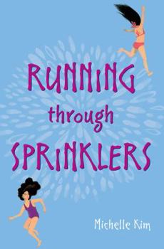 Hardcover Running Through Sprinklers Book