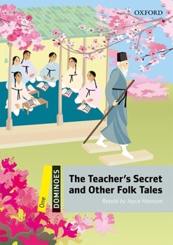 Paperback Dominoes, New Edition: Level 1: 400-Word Vocabularythe Teacher's Secret and Other Folk Tales Book