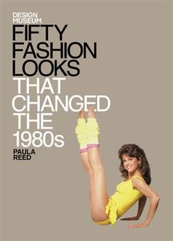 Hardcover Fifty Fashion Looks That Changed the 1980's Book
