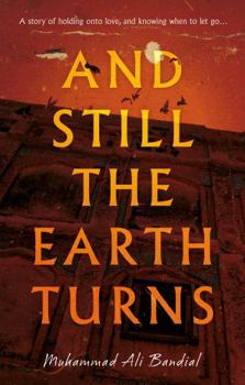 Paperback And Still The Earth Turns Book