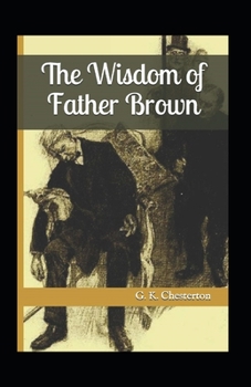 Paperback The Innocence of Father Brown Annotated Book