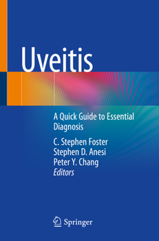 Paperback Uveitis: A Quick Guide to Essential Diagnosis Book