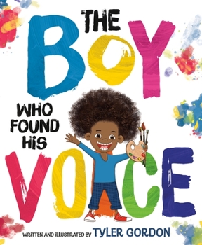 Hardcover The Boy Who Found His Voice Book