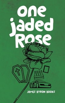 Paperback One Jaded Rose: A Nic Thorn Caper Book