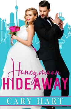 Paperback Honeymoon Hideaway: An Enemies to Lovers, Laugh Out Loud Romance Book