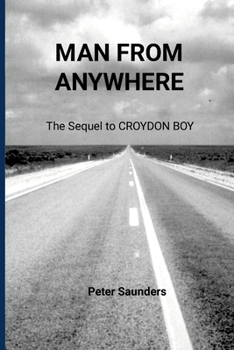 Paperback Man From Anywhere: The sequel to Croydon Boy Book