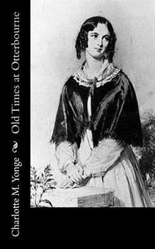 Paperback Old Times at Otterbourne Book