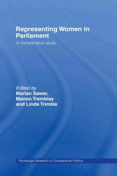 Hardcover Representing Women in Parliament: A Comparative Study Book