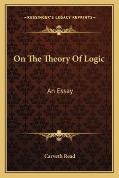 Paperback On the Theory of Logic: An Essay Book