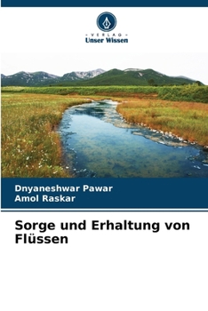 Paperback Sorge und Erhaltung von Flüssen [German] Book