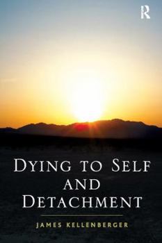 Paperback Dying to Self and Detachment Book