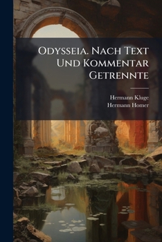 Paperback Odysseia. Nach Text Und Kommentar Getrennte [Turkish] Book