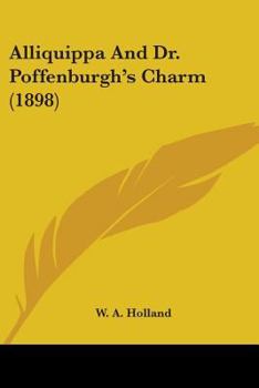 Alliquippa And Dr. Poffenburgh's Charm