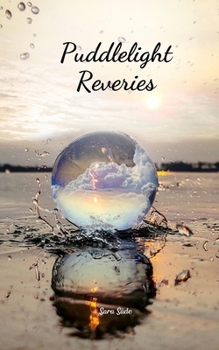 Puddlelight Reveries
