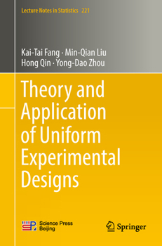 Paperback Theory and Application of Uniform Experimental Designs Book