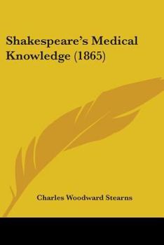 Paperback Shakespeare's Medical Knowledge (1865) Book