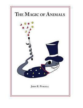 Paperback The Magic of Animals: Second Edition Book