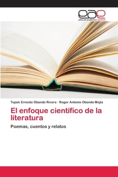 Paperback El enfoque científico de la literatura [Spanish] Book