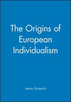 Hardcover The Origins of European Individualism Book