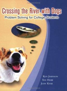 Paperback Crossing the River with Dogs: Problem Solving for College Students Book