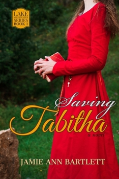 Paperback Saving Tabitha: Lake Shearwater Series: Book One Book
