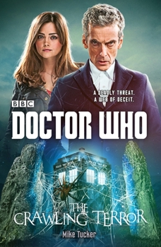 Doctor Who: The Crawling Terror - Book #54 of the Doctor Who: New Series Adventures