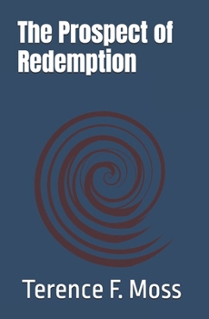 Paperback The Prospect of Redemption Book