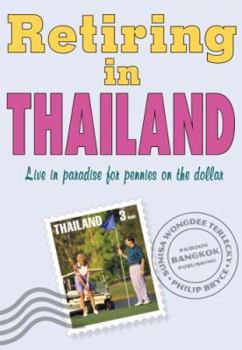 Paperback Retiring in Thailand Book