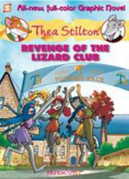 Hardcover Thea Stilton Graphic Novels #2: Revenge of the Lizard Club Book