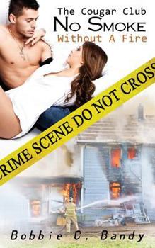 Paperback No Smoke Without a Fire Book