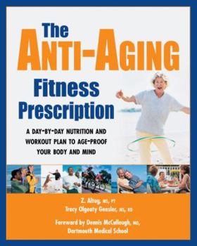 Paperback The Anti-Aging Fitness Prescription Book