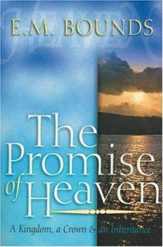 Paperback The Promise of Heaven Book
