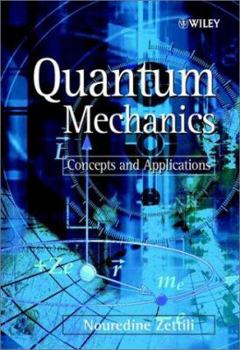 Paperback Quantum Mechanics: Concepts and Applications Book