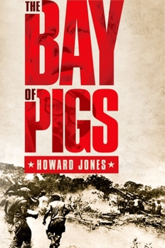 Bay of Pigs - Book  of the Pivotal Moments in American History