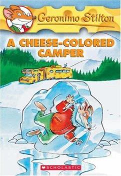 A Cheese Colored Camper - Book #16 of the Geronimo Stilton