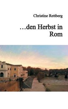Paperback ... den Herbst in Rom [German] Book