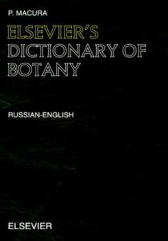 Hardcover Elsevier's Dictionary of Botany: Russian-English Book