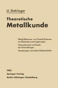 Paperback Theoretische Metallkunde [German] Book