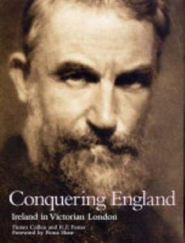 Paperback Conquering England : Ireland in Victorian London Book