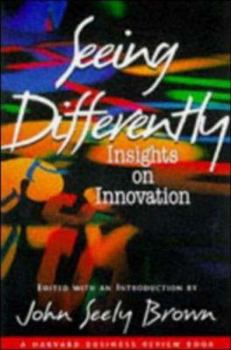 Hardcover Seeing Differently: Insights on Innovation Book