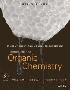 Paperback Student Solutions Manual to Accompany Introduction to Organic Chemistry Book