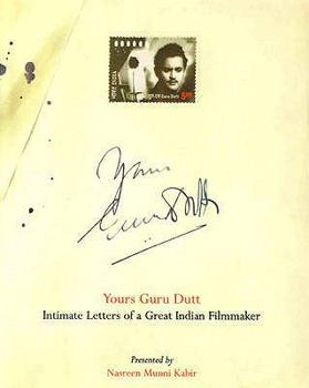 Yours Guru Dutt: Intimate Letters of a Great Indian Filmmaker