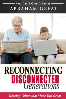 Paperback Reconnecting Disconnected Generations Book