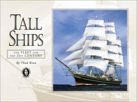 Paperback Tall Ships: A Fleet for the 21st Century 3rd Edition Book