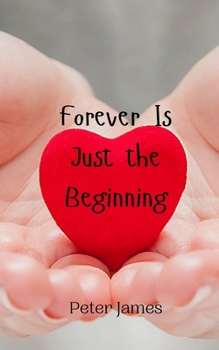 Paperback Forever Is Just the Beginning Book