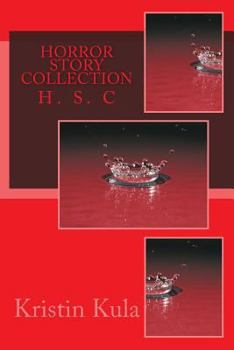 Paperback Horror Story Collection: H. S. C Book