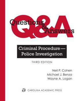 Paperback Questions & Answers: Criminal Procedure ? Police Investigation (Questions & Answers Series) Book