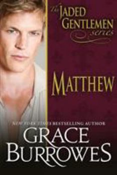Matthew - Book #2 of the Jaded Gentlemen
