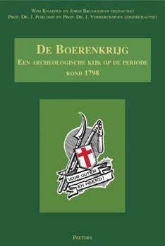 Paperback de Boerenkrijg: Een Archeologische Kijk Op de Periode Rond 1798 [Dutch] Book