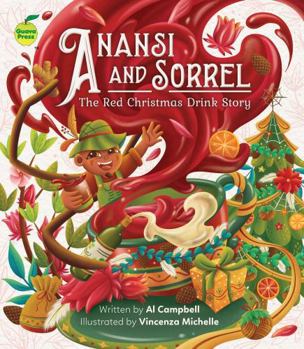 Paperback Anansi and Sorrel Book